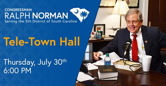 Rep. Norman's Tele-Town Hall on July 30, 2020